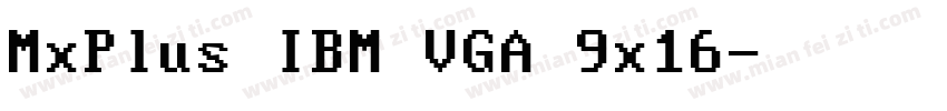 MxPlus IBM VGA 9x16字体转换